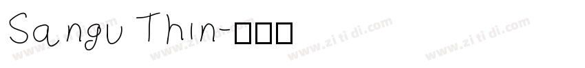 Sangu Thin字体转换